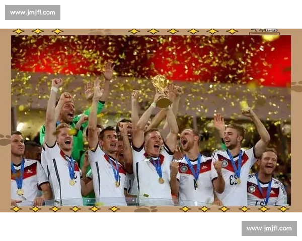 2014年世界杯德国对阿根廷决赛荣耀与遗憾的终极对决历史瞬间